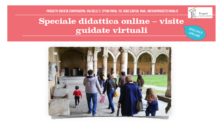 Speciale didattica online – visite guidate virtuali